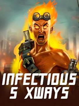 infectious 5 xways