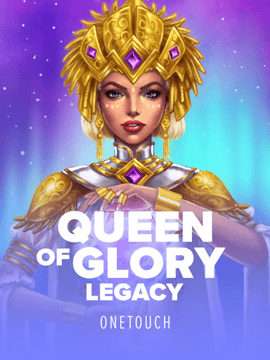 Queens of Glory Legacy