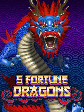 5 Fortune Dragons