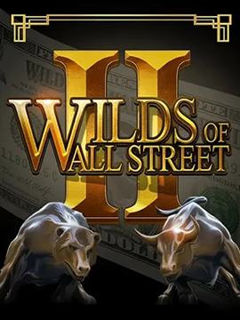 Wilds Of Wall Street II